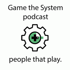 Game the System podcast